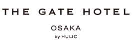THE GATE HOTEL 大阪 by HULIC