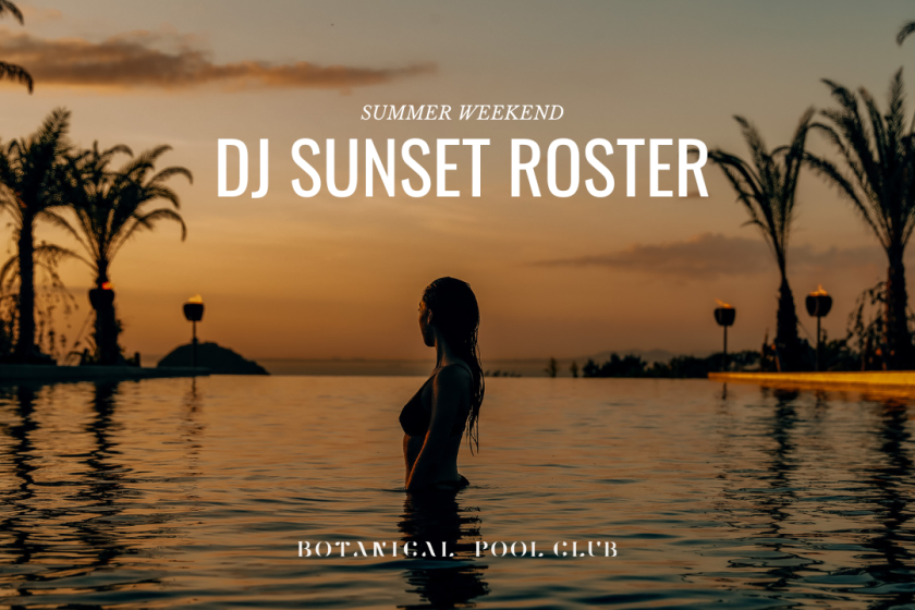 2024夏の週末開催！「DJ Sunset Roster」について